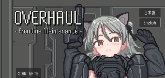 【RPG/动态/像素/生肉】全面检修：前线整备 / OVERHAUL - Frontline Maintenance - v1.0-春日ACG