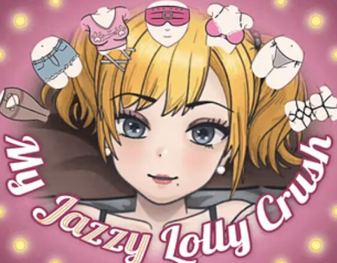 【互动SLG/动态/触摸/官中】我的爵士Lolly迷恋 My Jazzy Lolly Crush v1.6.0.9 安卓+PC-春日ACG